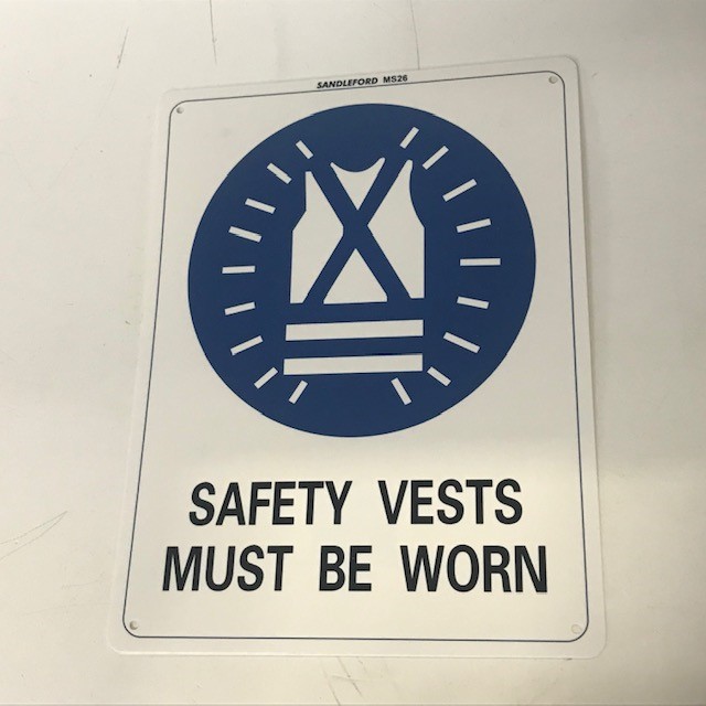 SIGN, Construction - Safety Vest Must Be Worn 22 x 29.5cm